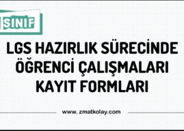 LGS Hazırlık Sürecinde Kullanılacak Öğrenci Çalışmaları Kayıt Formları