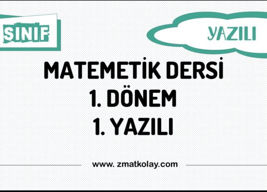 8. Sınıf Matematik 1. Dönem 1. Yazılı Çalışma Soruları